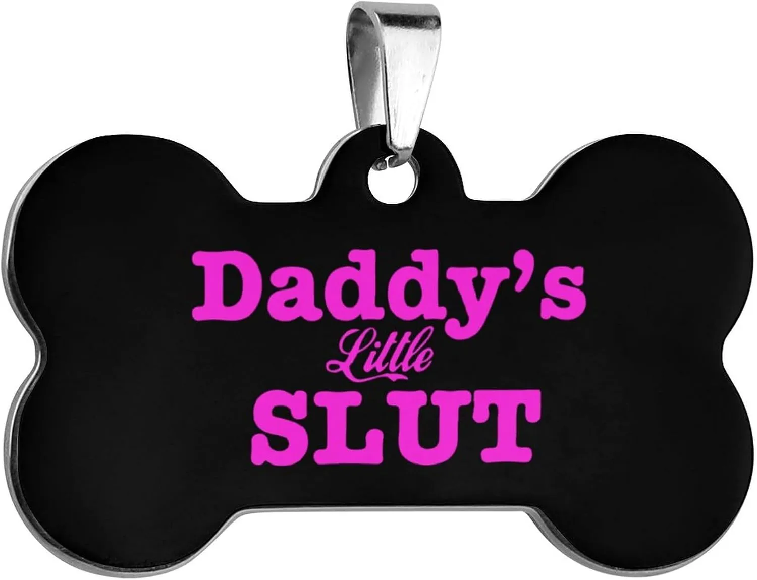 Daddy's Little Slut Stainless Steel Pet ID Tags Personalized Dog and Cat Tags Cute Collar Tags Bone Shape