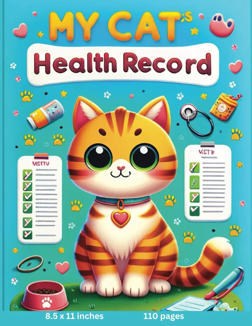 Kids Cat Health Record Book - Fun & Easy Vet Logbook for First-Time Pet Owners!: Record important details like vaccinations, vet visits, medical history, and microchip ID in one place. Paperback  February 4, 2025