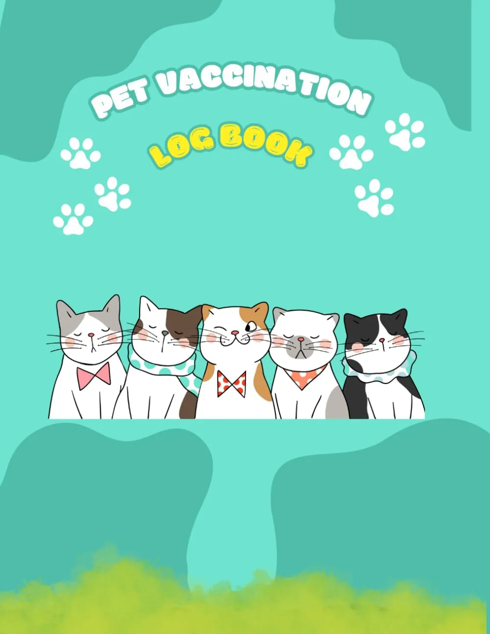 Pet Vaccination Log Book: Track and Organize Your Pets Vaccinations, Medical Records, and Health History in One Place Paperback  May 24, 2025